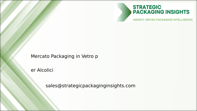 Dimensioni del Mercato del Packaging in Vetro per Alcolici, Crescita Futura e Previsioni 2033