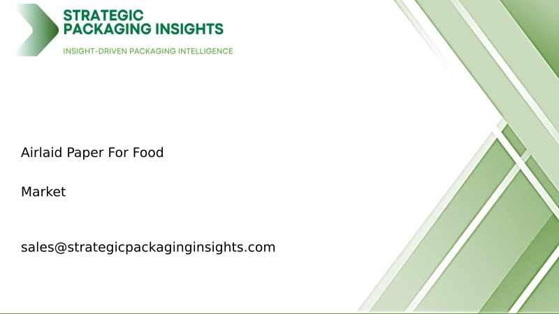 Airlaid Paper For Food Market Size, Future Growth and Forecast 2034