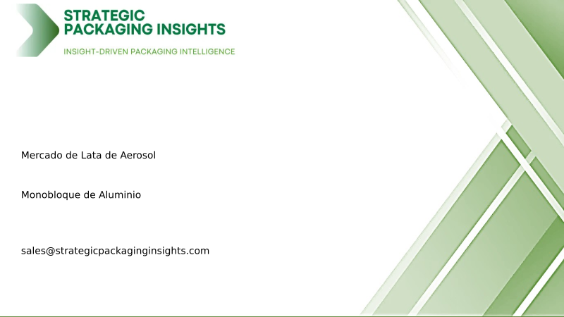 Tamaño del Mercado de Lata de Aerosol Monobloque de Aluminio, Crecimiento Futuro y Pronóstico 2034