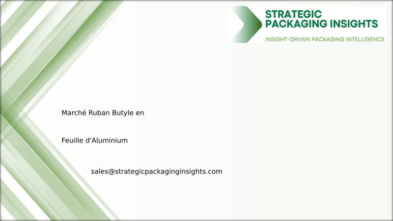 Taille du Marché du Ruban Butyle en Feuille d'Aluminium, Croissance Future et Prévisions 2034