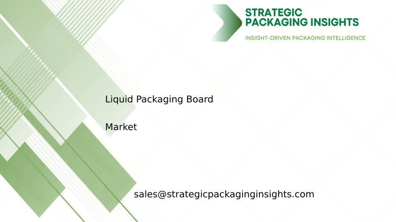 Liquid Packaging Board Market Size, Future Growth and Forecast 2034