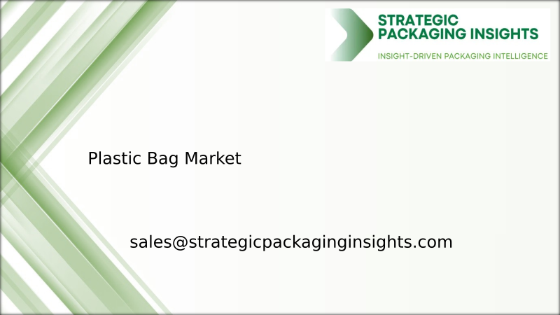 Plastic Bag Market Size, Future Growth and Forecast 2034