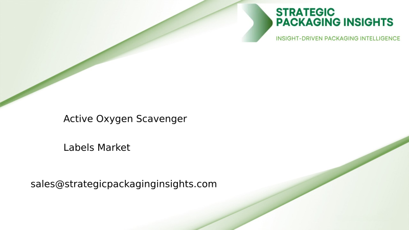 Active Oxygen Scavenger Labels Market Size, Future Growth and Forecast 2034
