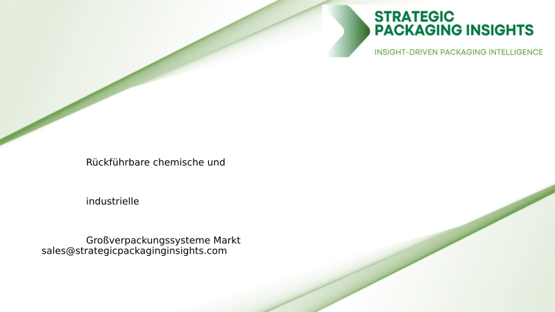 Marktgröße für rückführbare chemische und industrielle Großverpackungssysteme, zukünftiges Wachstum und Prognose 2034