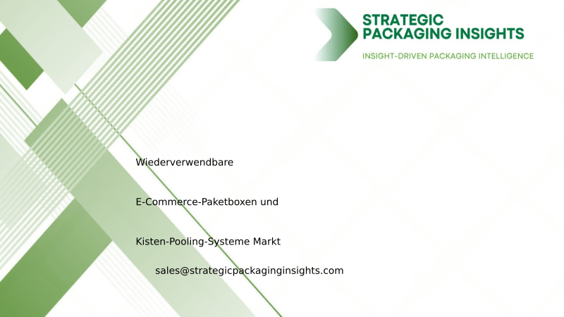 Marktgröße, zukünftiges Wachstum und Prognose 2034 für wiederverwendbare E-Commerce-Paketboxen und Kisten-Pooling-Systeme