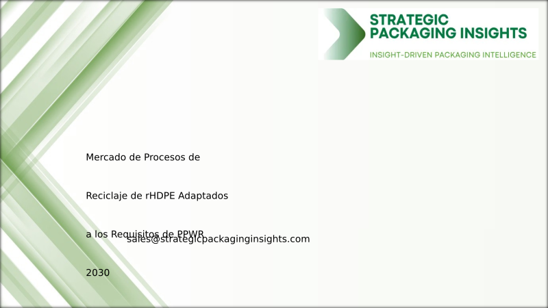 Tamaño del Mercado, Crecimiento Futuro y Pronóstico 2034 de Procesos de Reciclaje de rHDPE Adaptados a los Requisitos de PPWR 2030