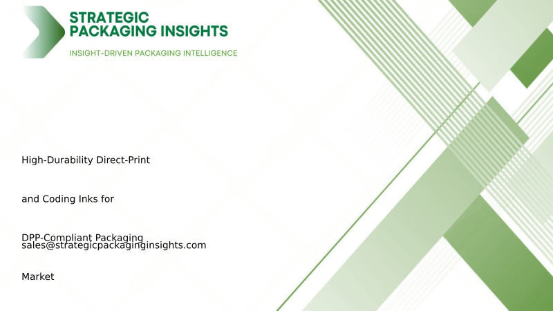 High-Durability Direct-Print and Coding Inks for DPP-Compliant Packaging Market Size, Future Growth and Forecast 2034