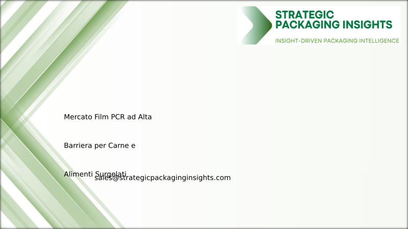 Dimensioni del Mercato dei Film PCR ad Alta Barriera per Carne e Alimenti Surgelati, Crescita Futura e Previsioni 2034