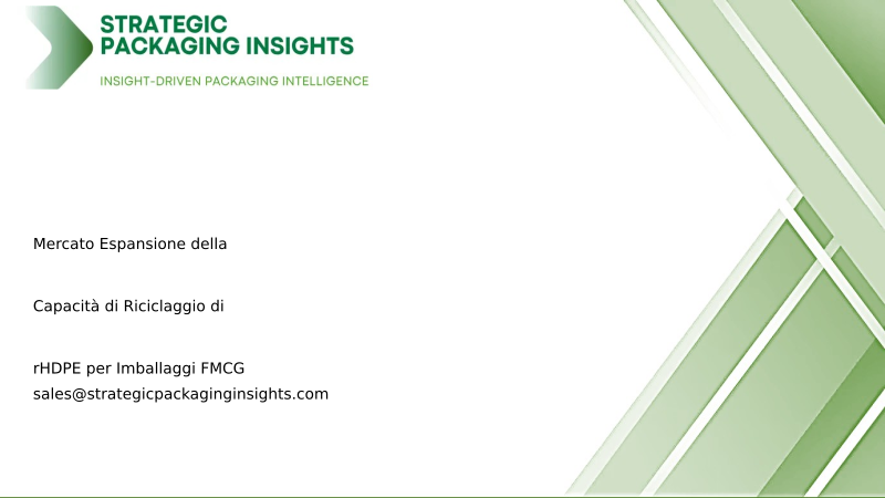 Espansione della Capacità di Riciclaggio di rHDPE per il Mercato degli Imballaggi FMCG Dimensioni, Crescita Futura e Previsioni 2034