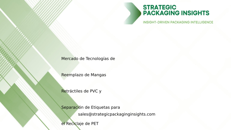 Tamaño del Mercado de Tecnologías de Reemplazo de Mangas Retráctiles de PVC y Separación de Etiquetas para el Reciclaje de PET, Crecimiento Futuro y Pronóstico 2034
