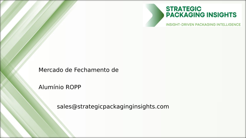 Tamanho do Mercado de Fechamento de Alumínio ROPP, Crescimento Futuro e Previsão 2034