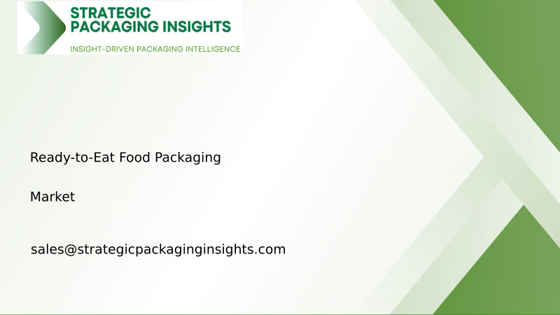 Ready-to-Eat Food Packaging Market Size, Future Growth and Forecast 2034