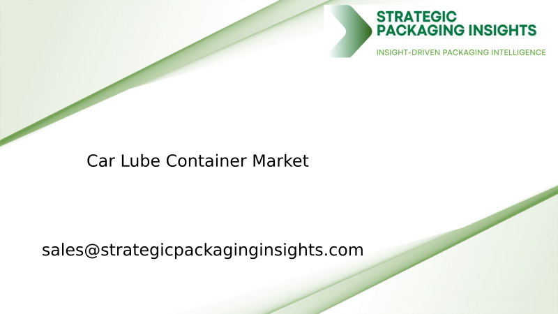 Car Lube Container Market Size, Future Growth and Forecast 2034