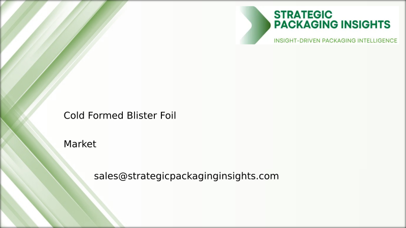 Cold Formed Blister Foil Market Size, Future Growth and Forecast 2034
