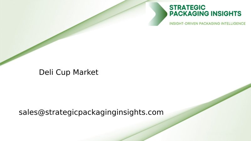 Deli Cup Market Size, Future Growth and Forecast 2034