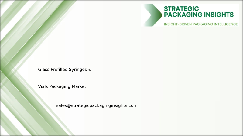 Glass Prefilled Syringes & Vials Packaging Market Size, Future Growth and Forecast 2034