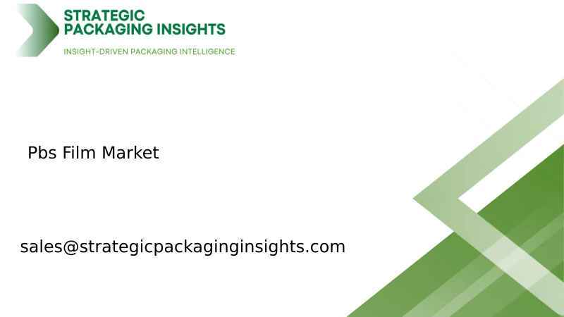 Pbs Film Market Size, Future Growth and Forecast 2034