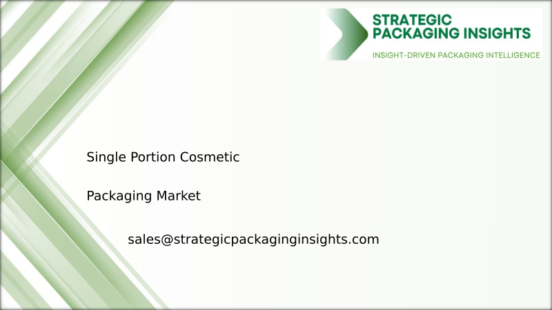 Single Portion Cosmetic Packaging Market Size, Future Growth and Forecast 2034