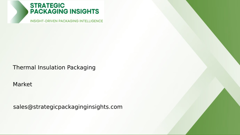 Thermal Insulation Packaging Market Size, Future Growth and Forecast 2034