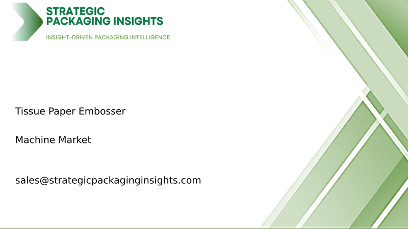 Tissue Paper Embosser Machine Market Size, Future Growth and Forecast 2034