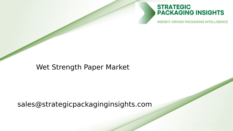 Wet Strength Paper Market Size, Future Growth and Forecast 2034