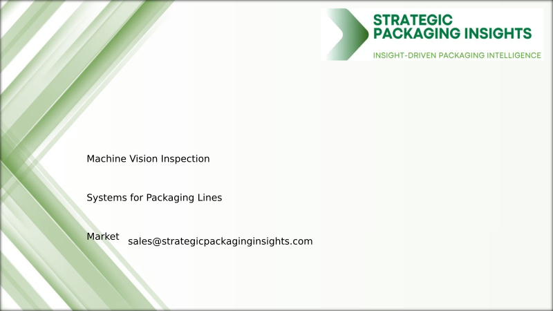 Machine Vision Inspection Systems for Packaging Lines Market Size, Future Growth and Forecast 2034