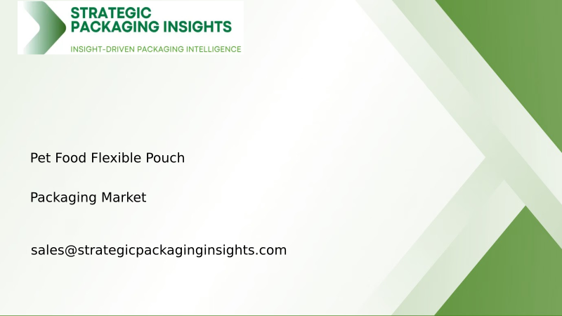 Pet Food Flexible Pouch Packaging Market Size, Future Growth and Forecast 2034