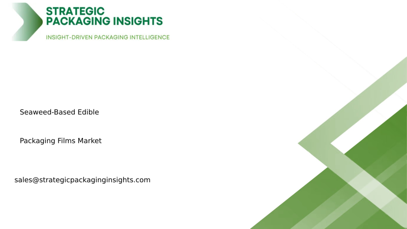 Seaweed-Based Edible Packaging Films Market Size, Future Growth and Forecast 2034