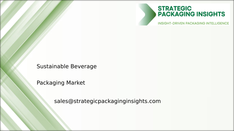 Sustainable Beverage Packaging Market Size, Future Growth and Forecast 2034