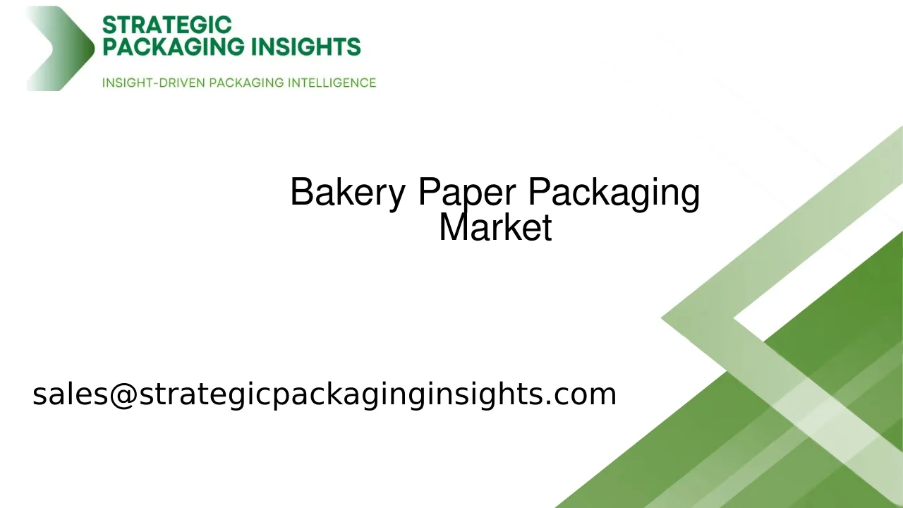 Bakery Paper Packaging Market Size, Future Growth and Forecast 2033