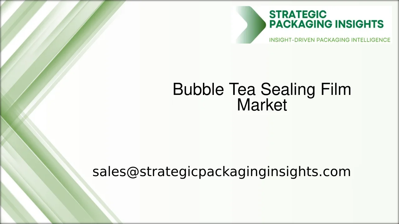 Bubble Tea Sealing Film Market Size, Future Growth and Forecast 2033