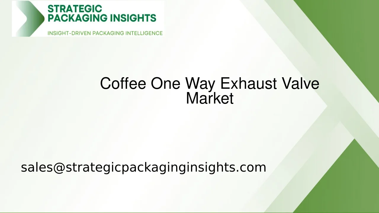 Coffee One Way Exhaust Valve Market Size, Future Growth and Forecast 2033
