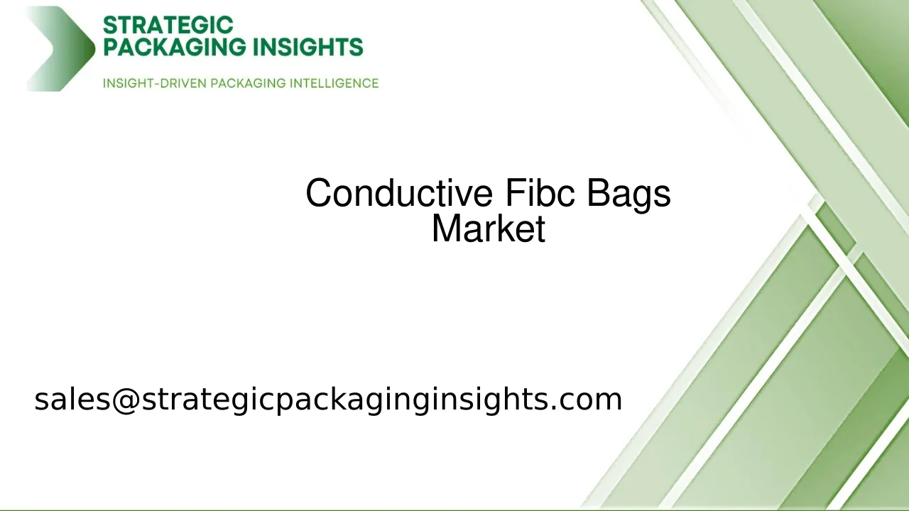 Conductive Fibc Bags Market Size, Future Growth and Forecast 2033