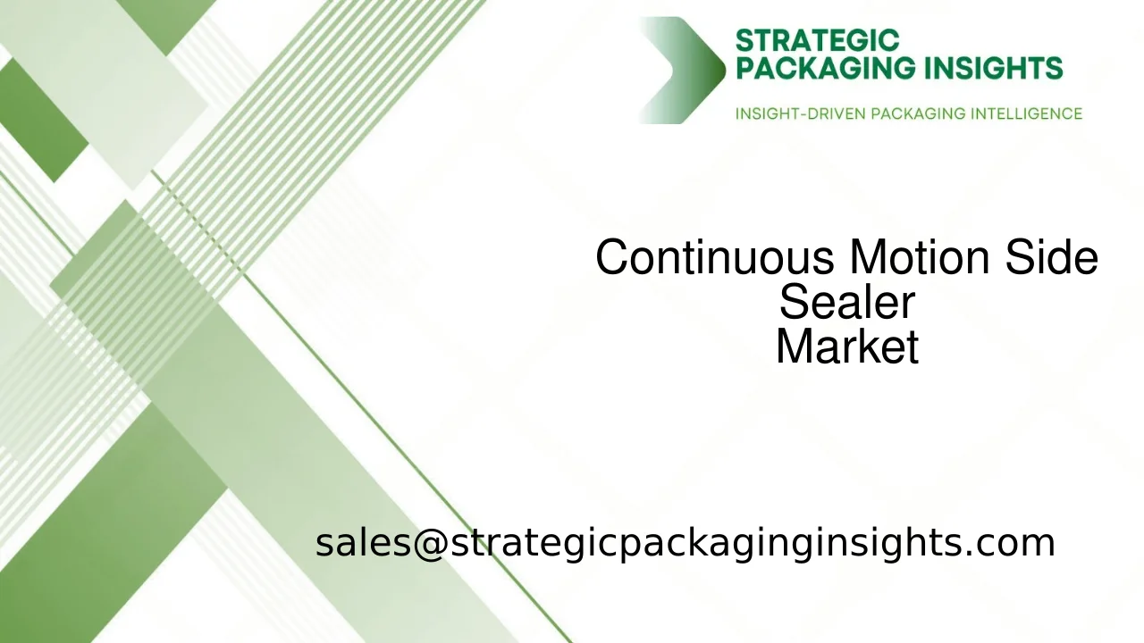 Continuous Motion Side Sealer Market Size, Future Growth and Forecast 2033