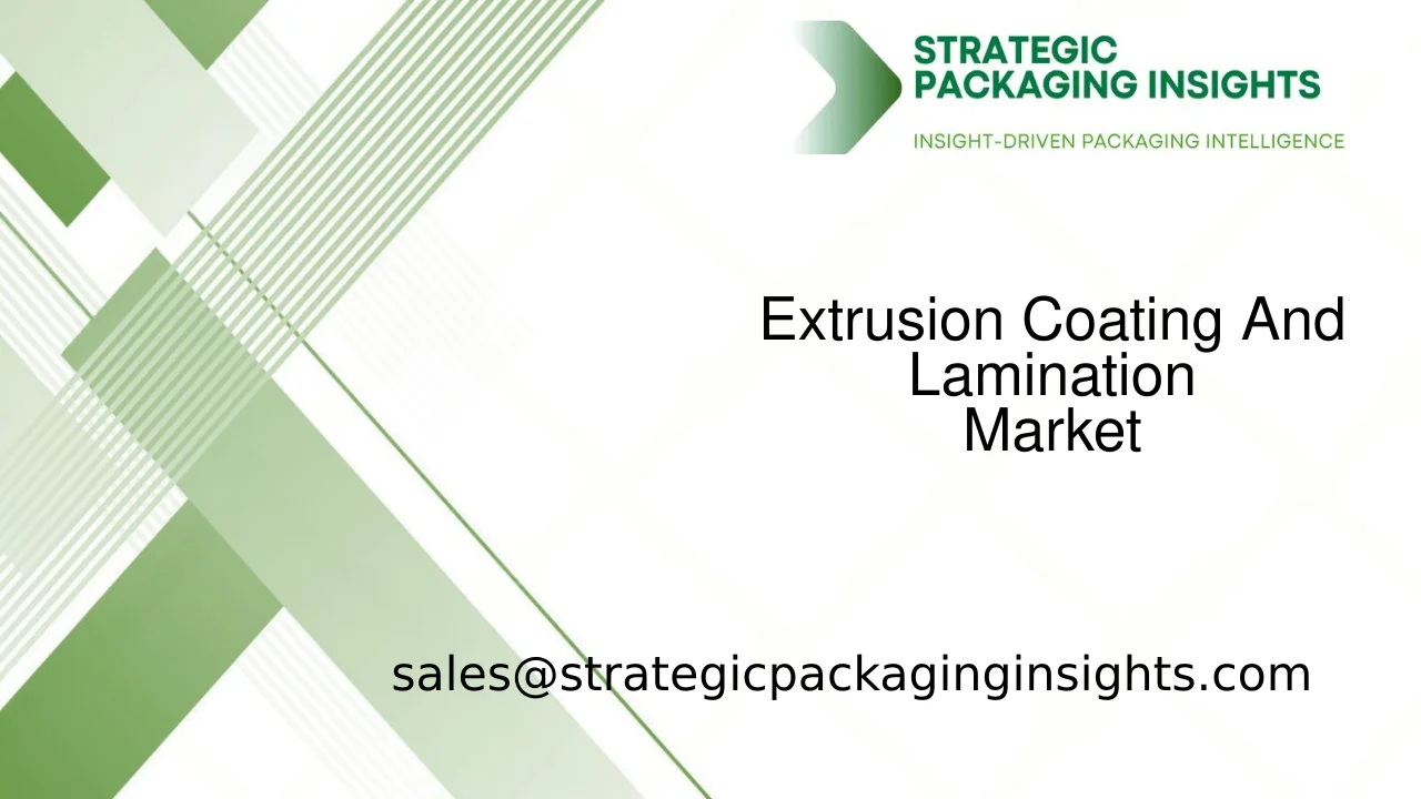 Extrusion Coating And Lamination Market Size, Future Growth and Forecast 2033