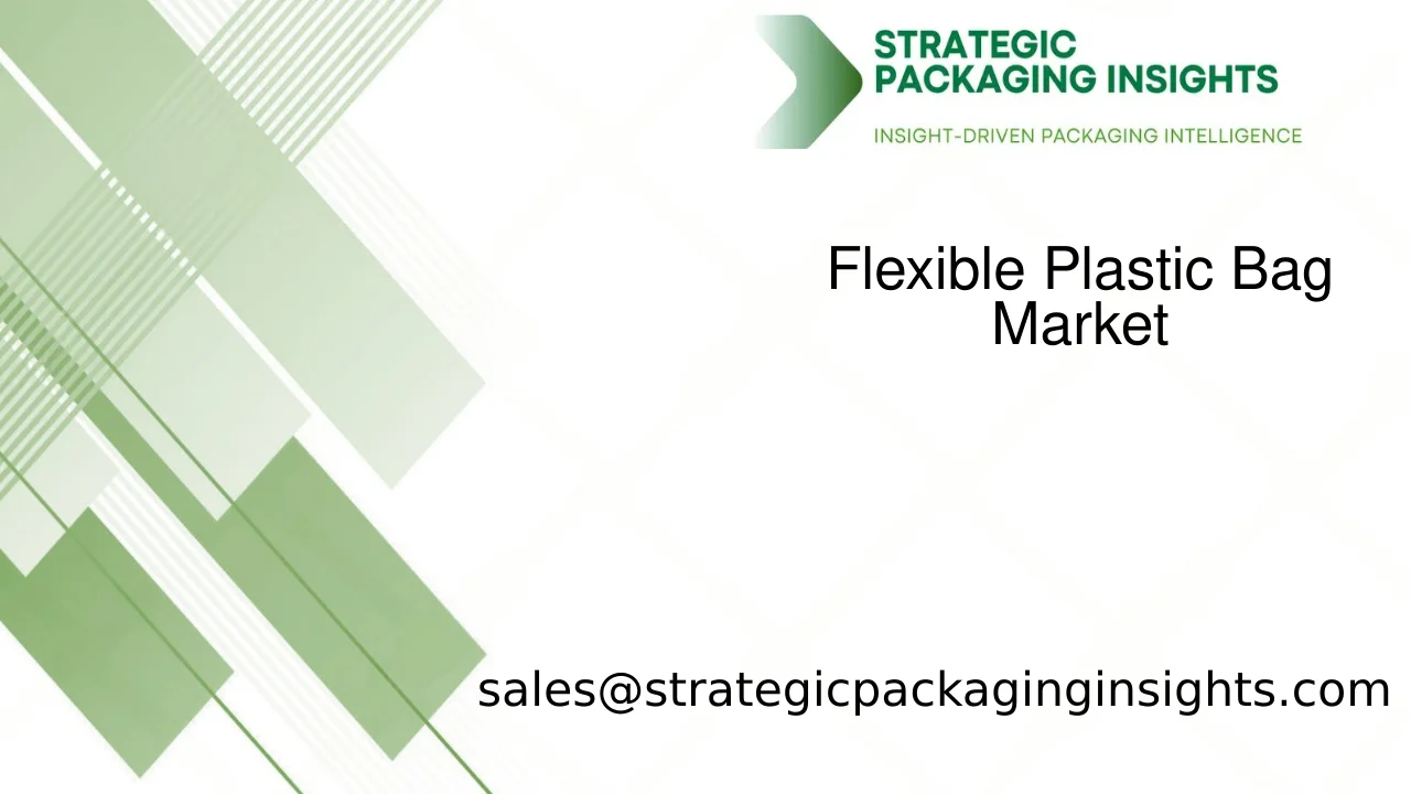 Flexible Plastic Bag Market Size, Future Growth and Forecast 2033