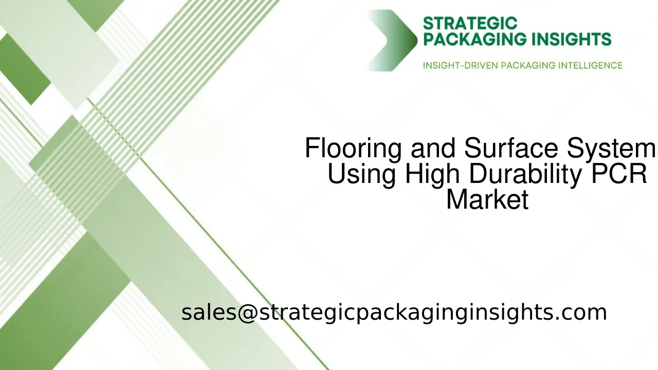 Flooring and Surface Systems Using High Durability PCR Market Size, Future Growth and Forecast 2033