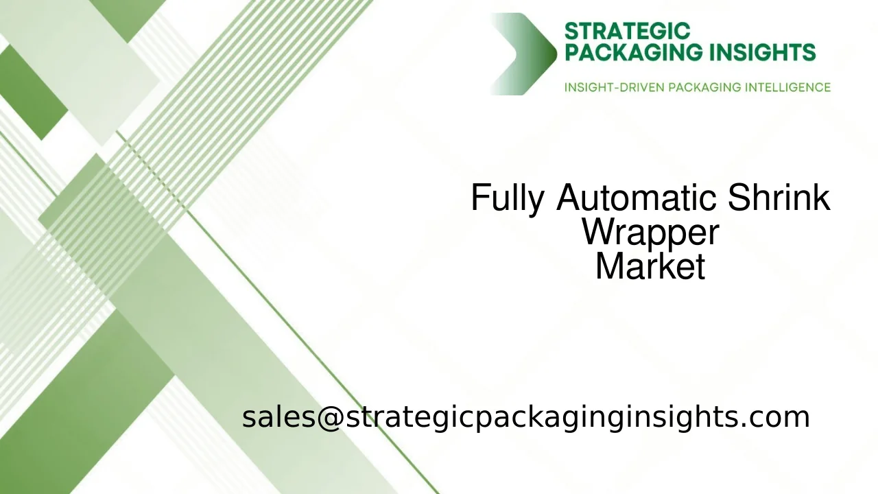 Fully Automatic Shrink Wrapper Market Size, Future Growth and Forecast 2033