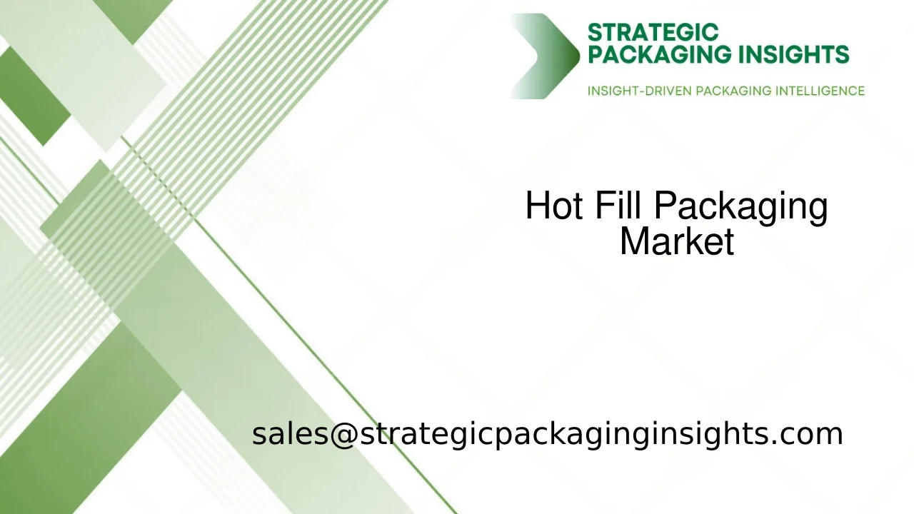 Hot Fill Packaging Market Size, Future Growth and Forecast 2033