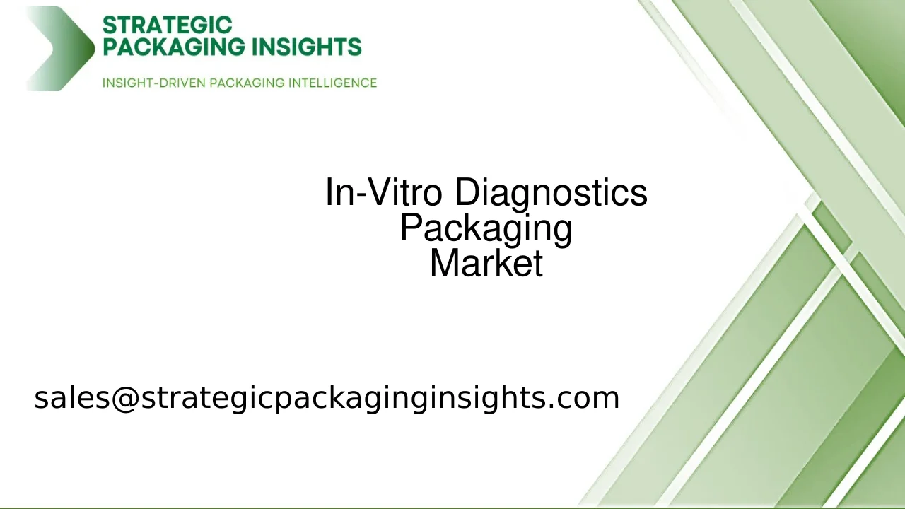 In-Vitro Diagnostics Packaging Market Size, Future Growth and Forecast 2033
