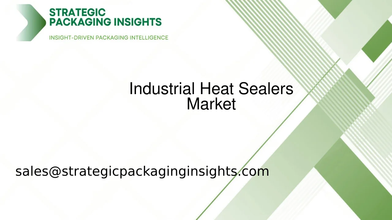 Industrial Heat Sealers Market Size, Future Growth and Forecast 2033