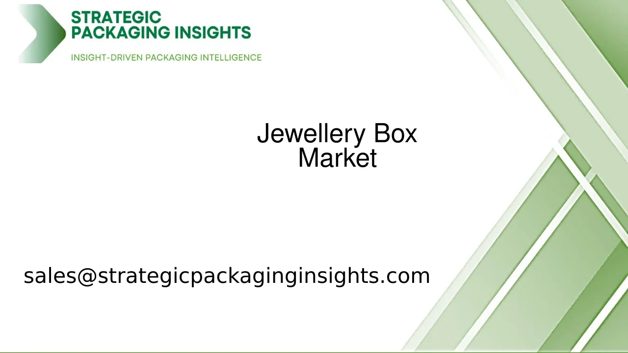Jewellery Box Market Size, Future Growth and Forecast 2033