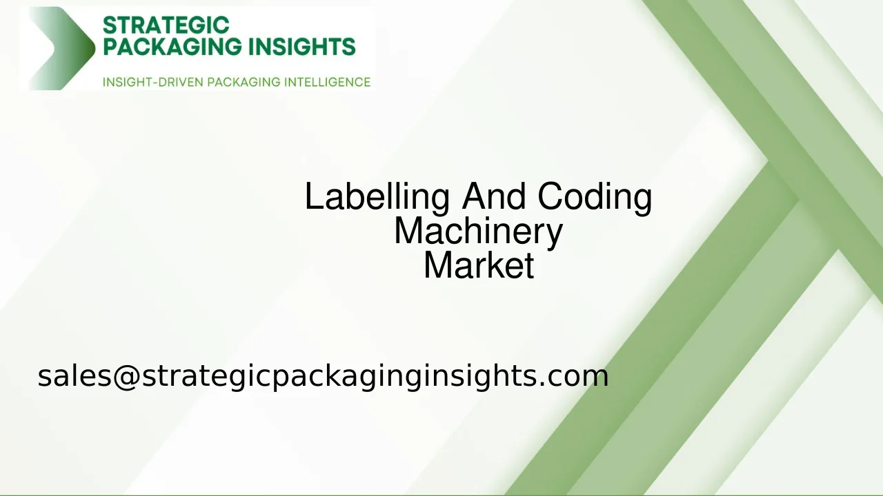 Labelling And Coding Machinery Market Size, Future Growth and Forecast 2033