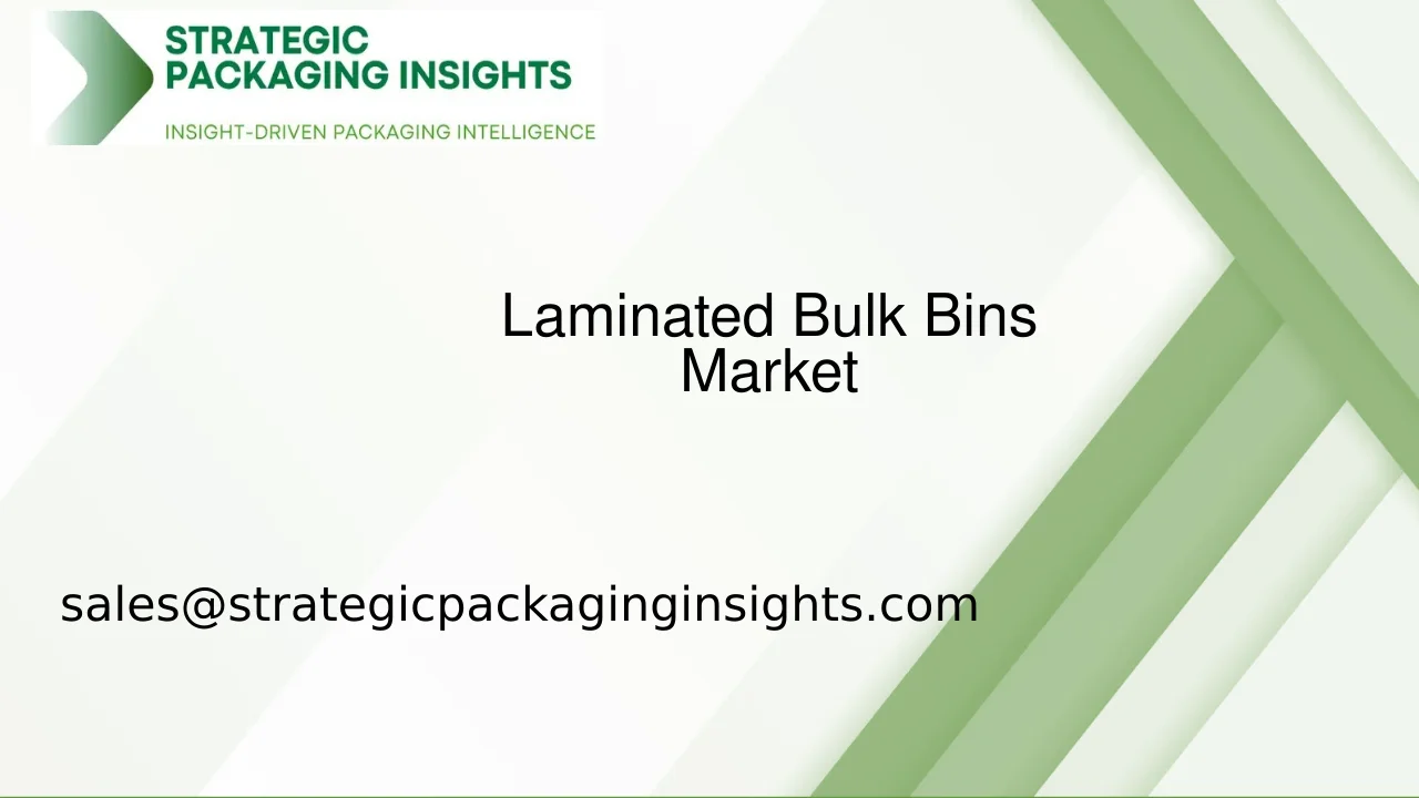 Laminated Bulk Bins Market Size, Future Growth and Forecast 2033