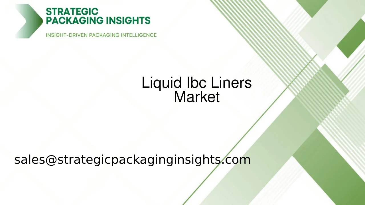 Liquid Ibc Liners Market Size, Future Growth and Forecast 2033