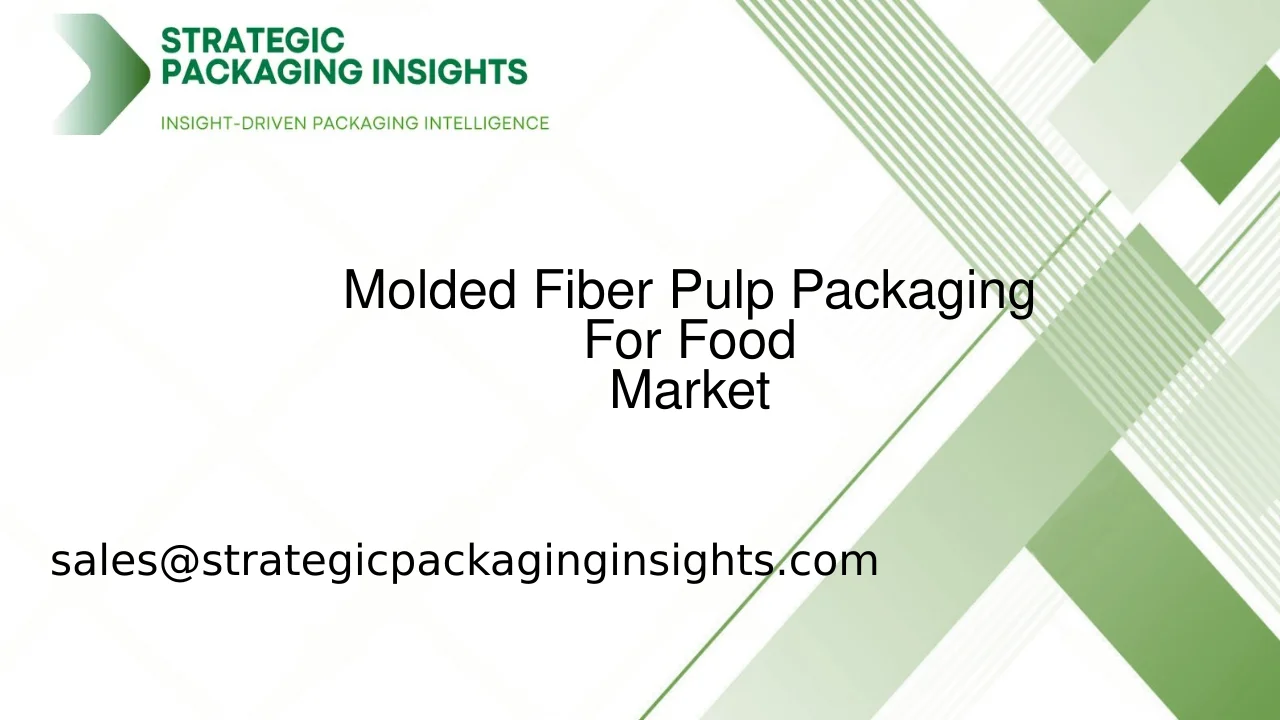 Molded Fiber Pulp Packaging For Food Market Size, Future Growth and Forecast 2033