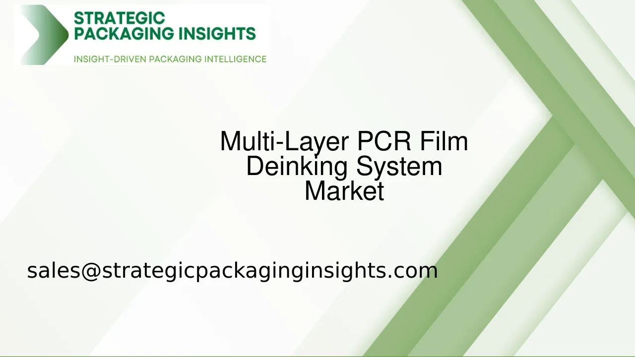 Multi-Layer PCR Film Deinking System Market Size, Future Growth and Forecast 2033