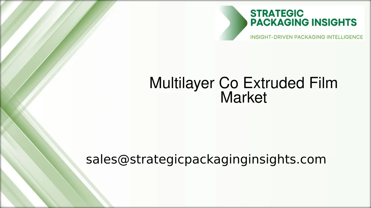 Multilayer Co Extruded Film Market Size, Future Growth and Forecast 2033