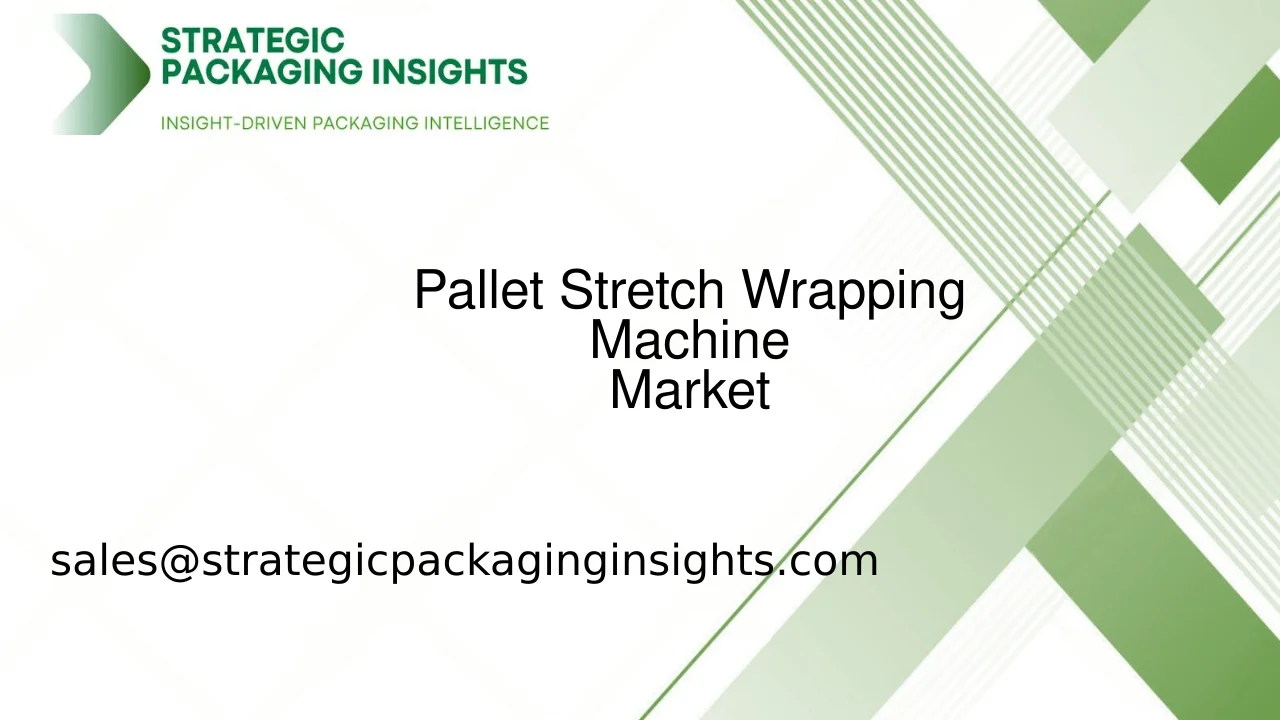Pallet Stretch Wrapping Machine Market Size, Future Growth and Forecast 2033
