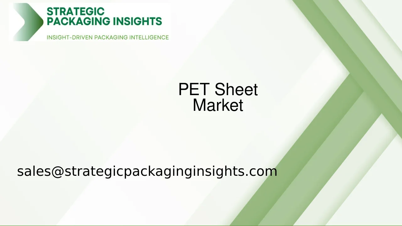 PET Sheet Market Size, Future Growth and Forecast 2033